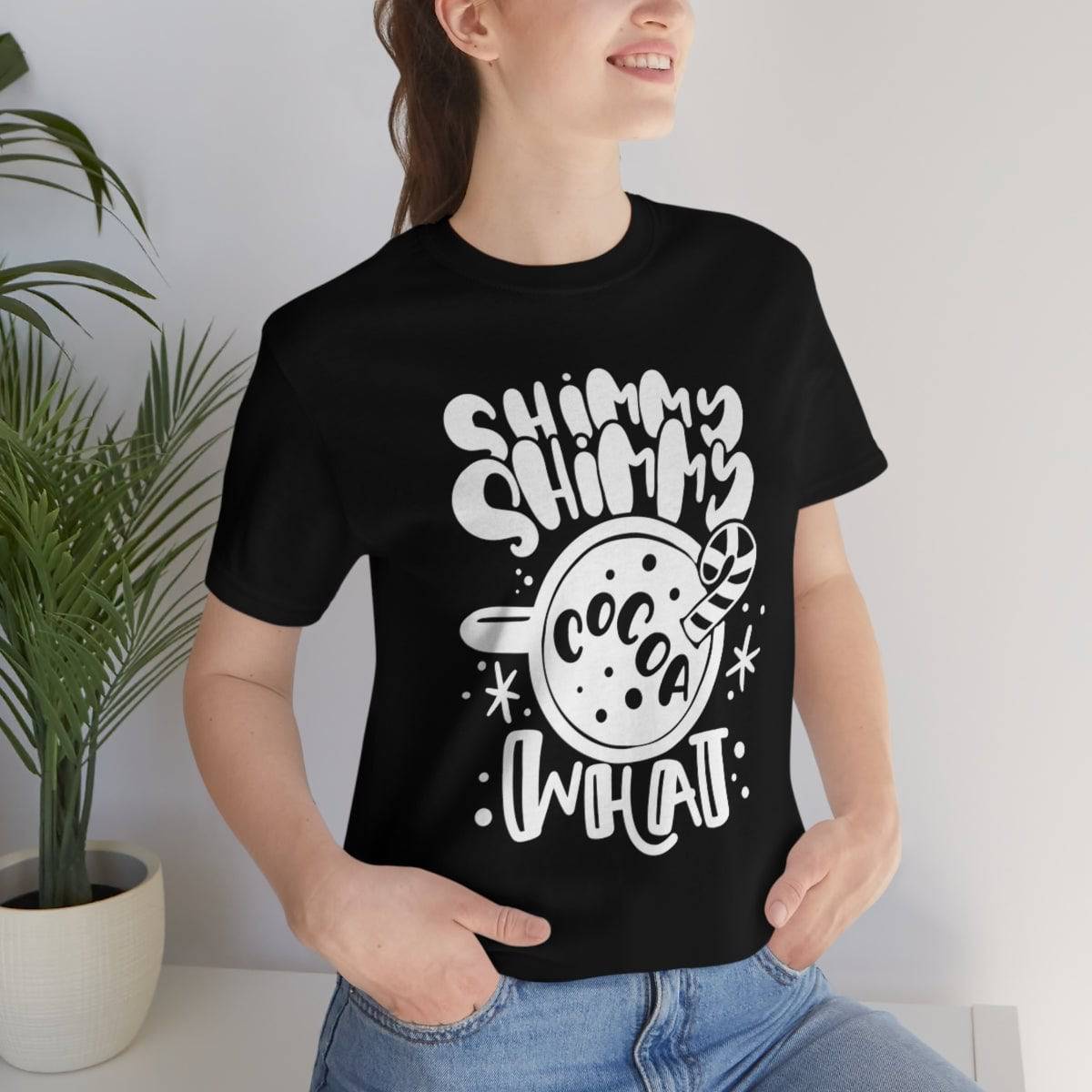 Shimmy Shimmy Cocoa What Short Sleeve Tee