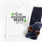Let the Shenanigans Begin - Kids St. Patrick's Day Shirt - Stick'em Up Baby®