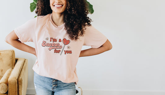 I'm A Sucker for You Shirt - Valentine's Day Shirt for Women