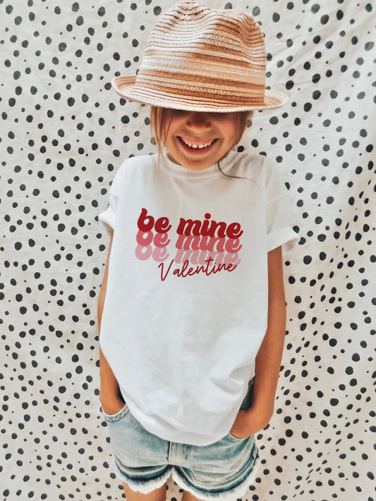 Be Mine Valentine - Valentine's Day Shirt for Kids - Stick'em Up Baby®