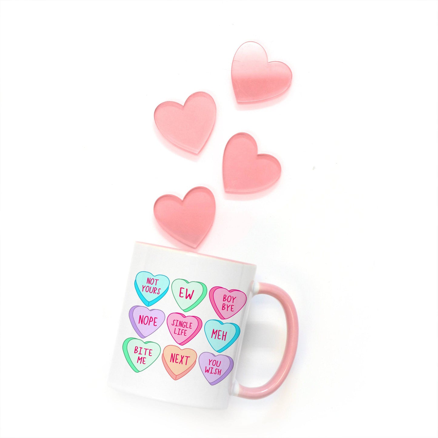 Anti-Valentine's Day Conversation Hearts Mug