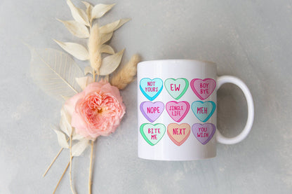 Anti-Valentine's Day Conversation Hearts Mug