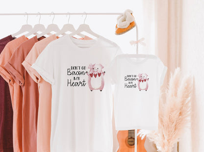 Don't Go Bacon My Heart Shirt - Girls Valentine's Day Shirt