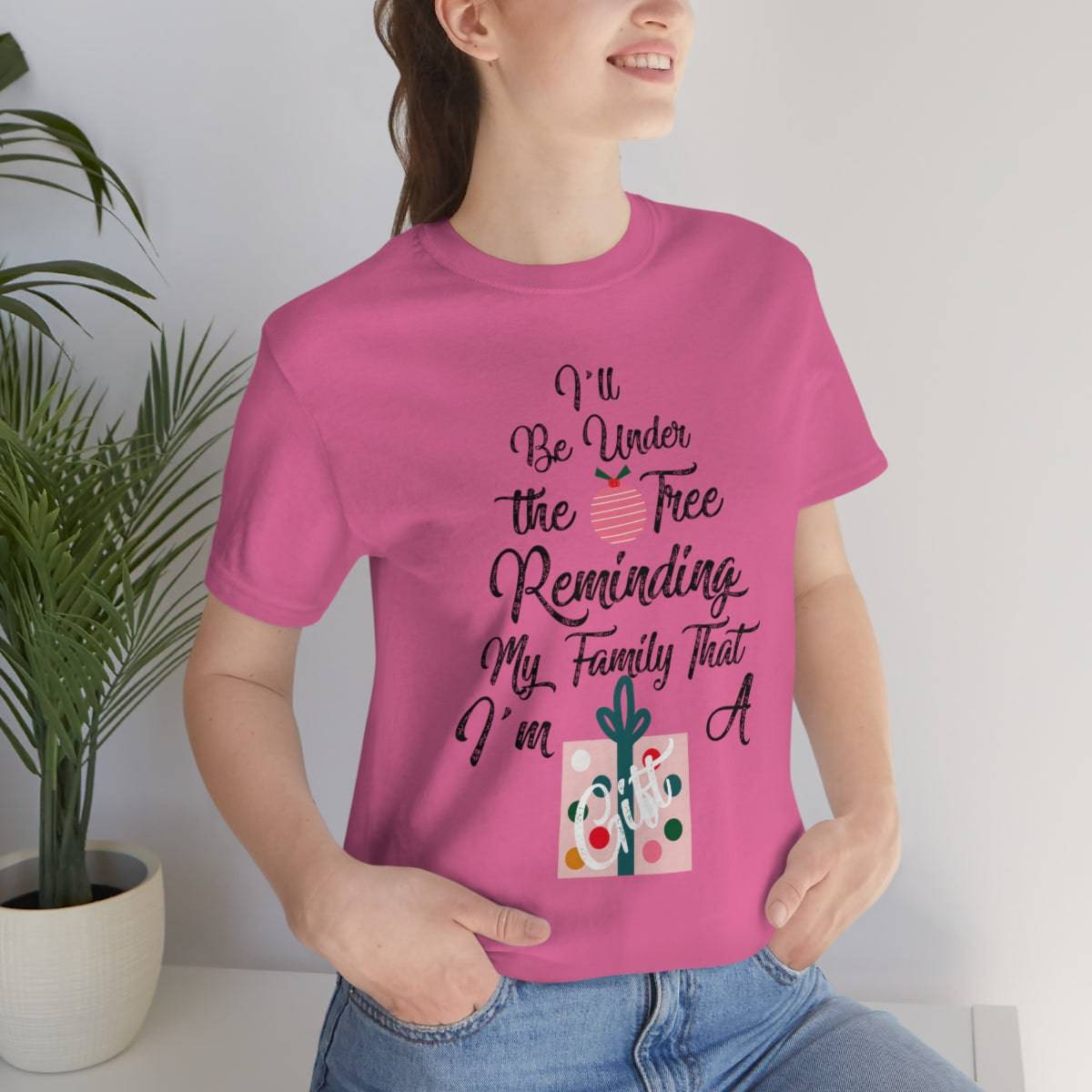 I'm A Gift Short Sleeve Tee