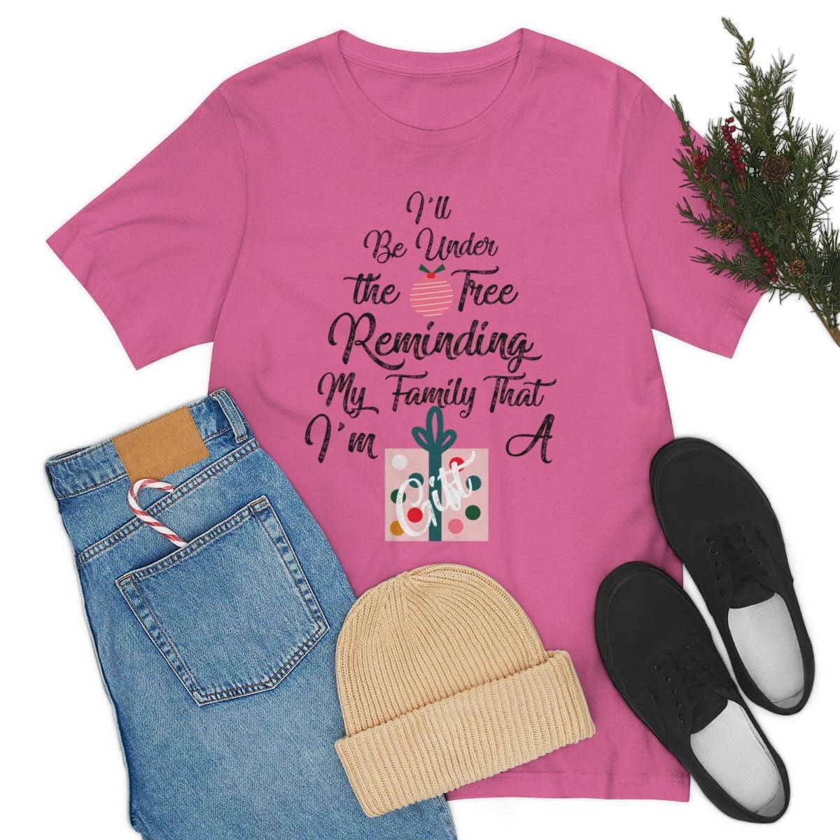 I'm A Gift Short Sleeve Tee