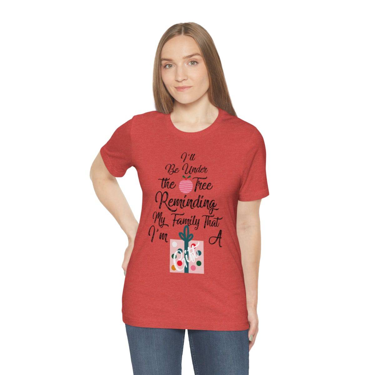 I'm A Gift Short Sleeve Tee