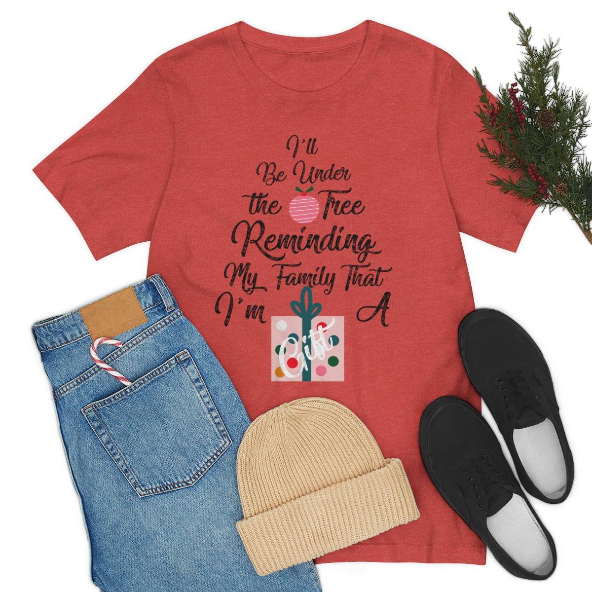 I'm A Gift Short Sleeve Tee