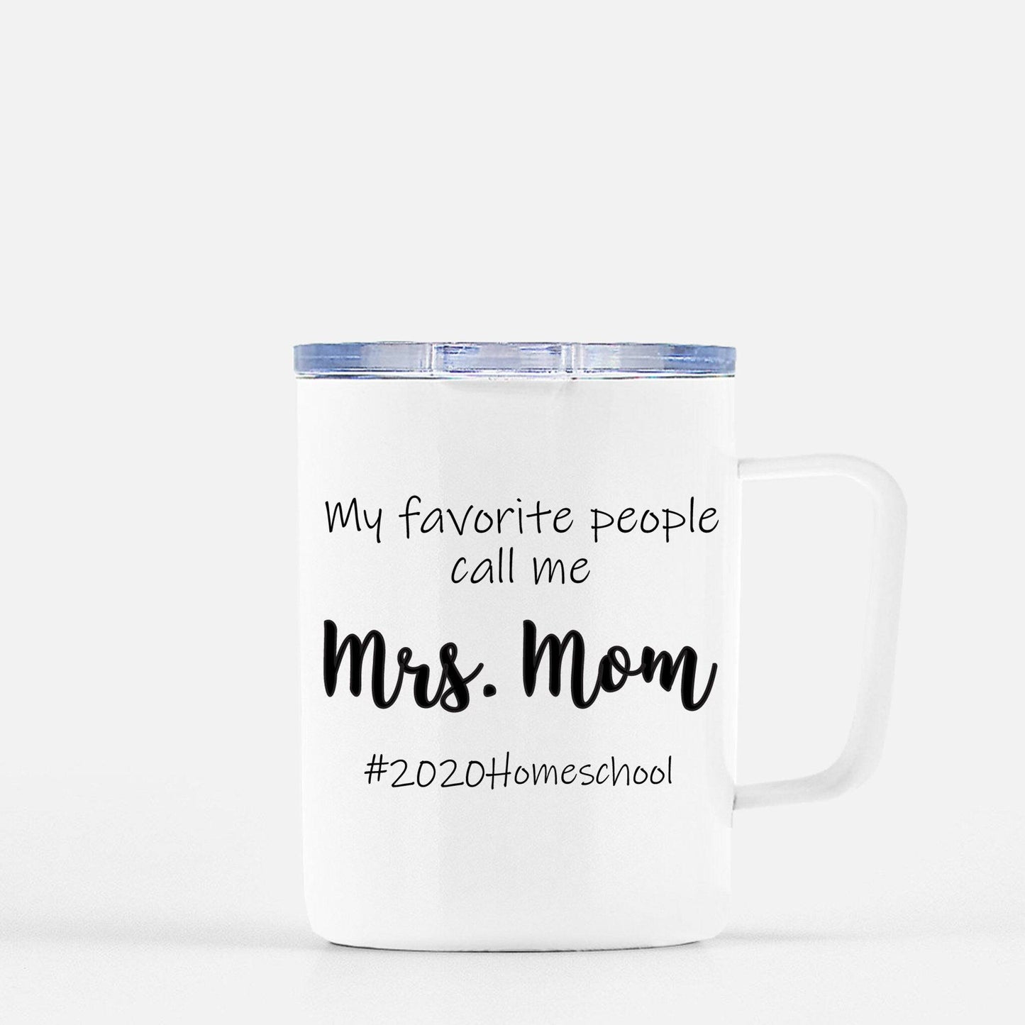 My Favorite People Call Me Mrs. Mom Mug | Homeschool Mug