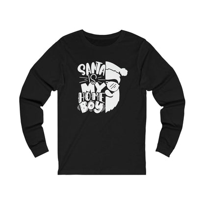 Santa is My Homeboy Long Sleeve Tee