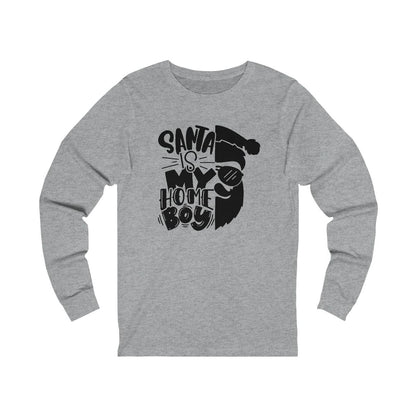 Santa is My Homeboy Long Sleeve Tee