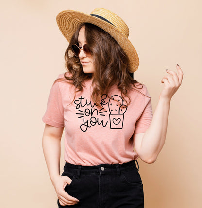 Stuck on You - Valentine's Day Shirt
