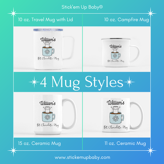 Personalized Heart Mug | Hot Chocolate Mug - Stick'em Up Baby®