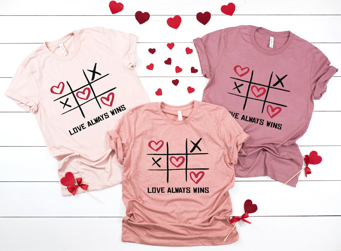 Love Always Wins - Valentine's Day Shirt for Women