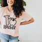 T is For Teacher Shirt