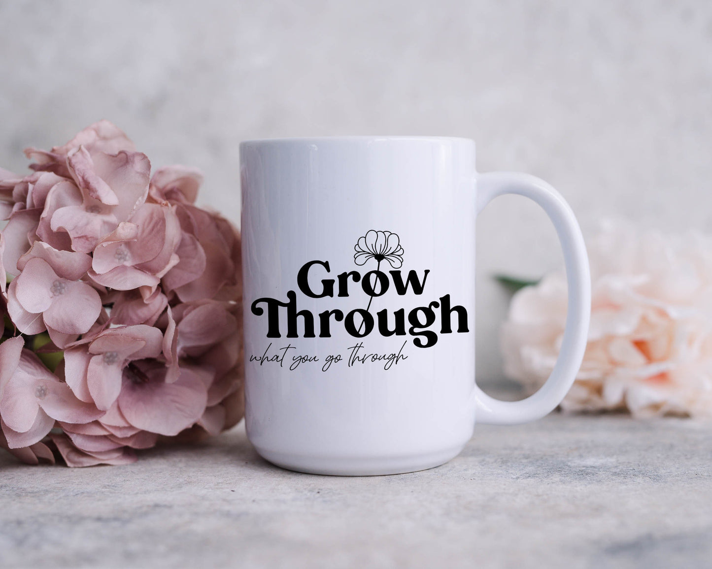 Inspirational Mug | Grow Through What you Go Through | Pretty Mugs | Mama | Plant Lover Mug