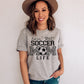 Soccer Mom Shirt | Living That Soccer Mom Life T-shirt | Mom Sports Shirts | Soccer Shirt | Soccer Shirt for Mom